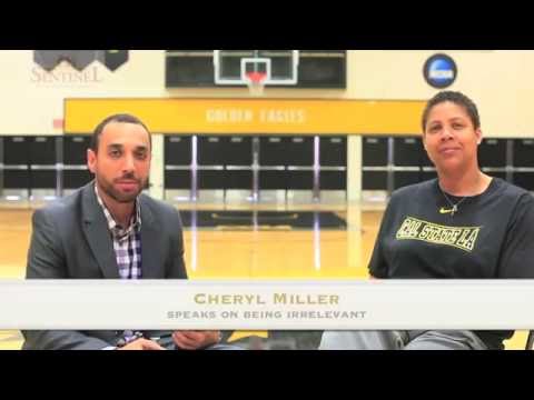 VIDEO: Cheryl Miller Speaks on Being Irrelevant