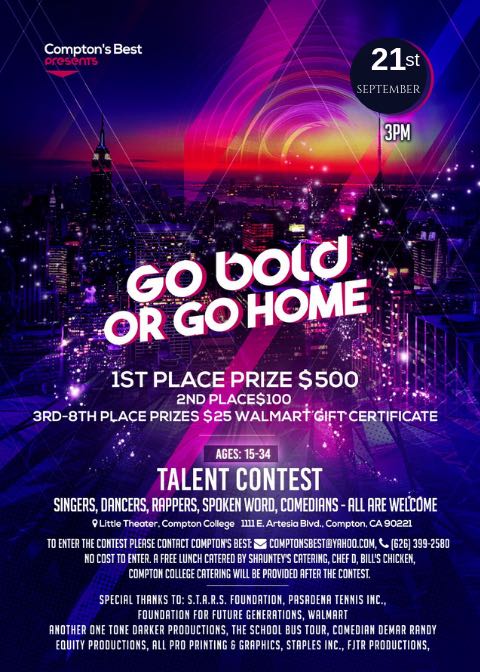 The 9th Comptons Best- Go Bold or Go Home Talent Showcase, Resource Fair and Community Luncheon on September 21, 2018