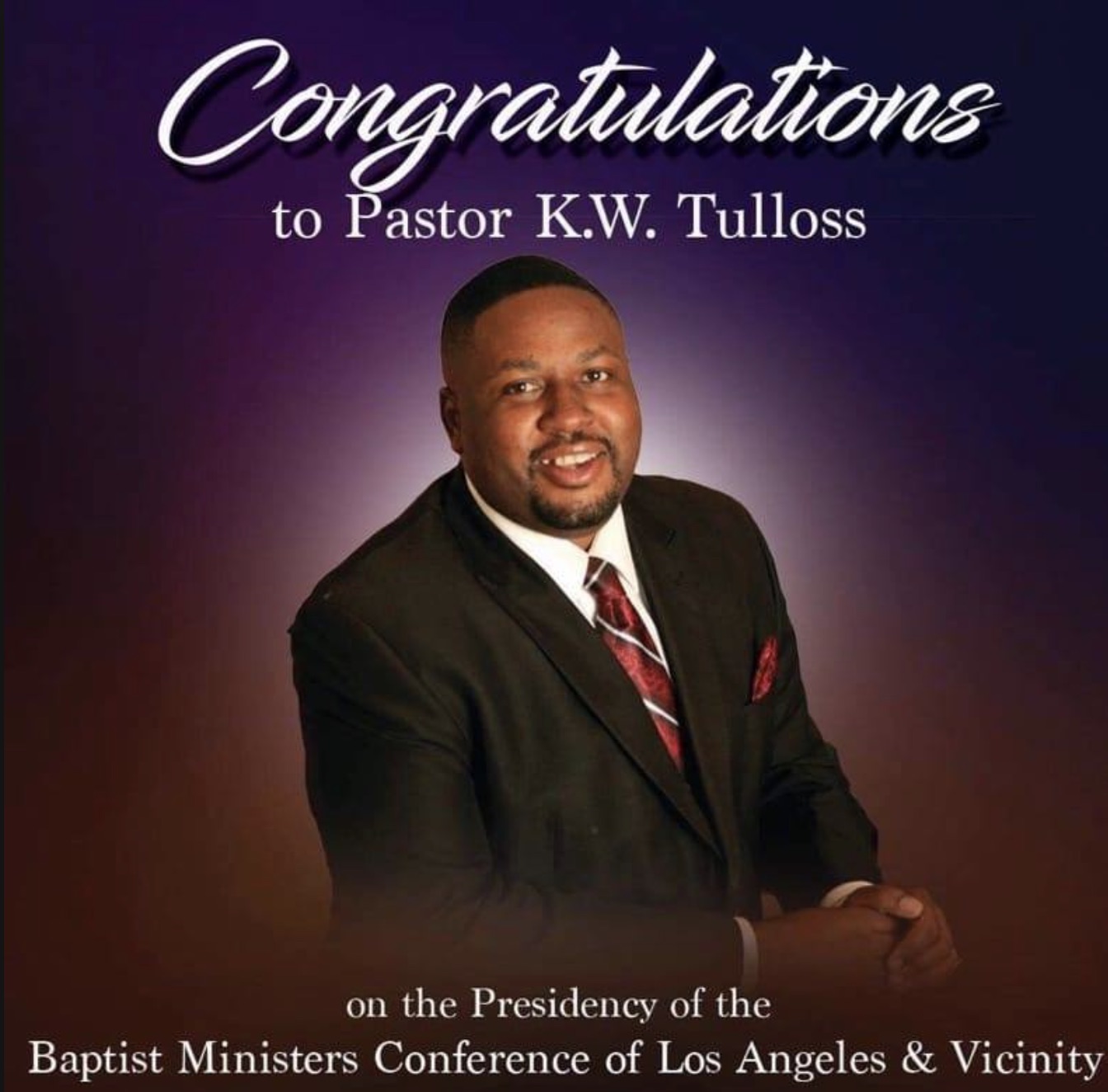 Pastor K.W. Tulloss Elected President of Baptist Ministers Conference of Los Angeles