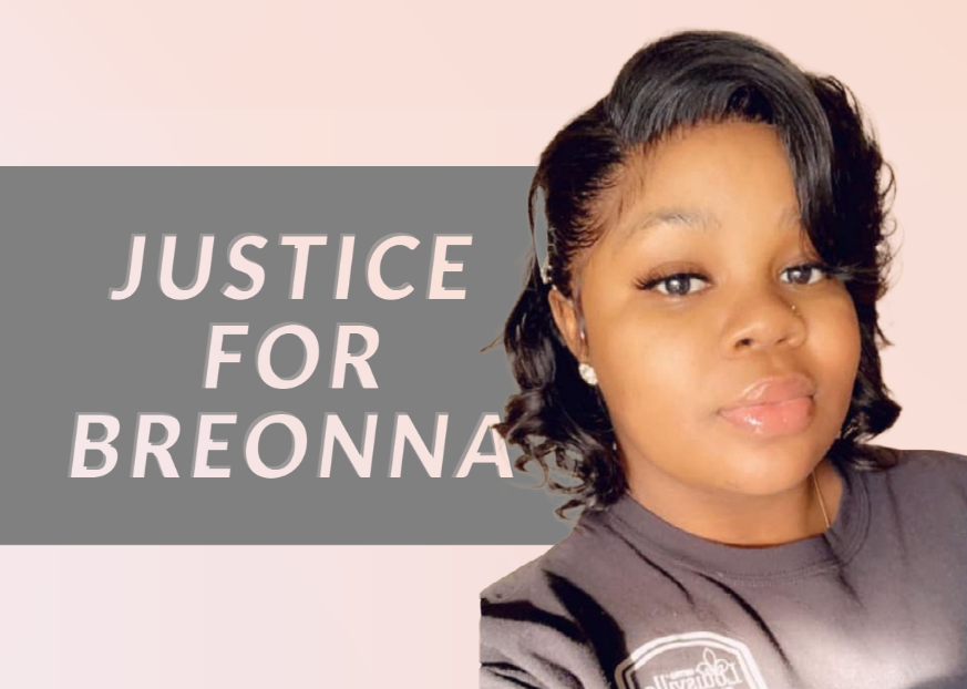 NO ONE IS HELD RESPONSIBLE FOR BREONNA TAYLOR’S MURDER