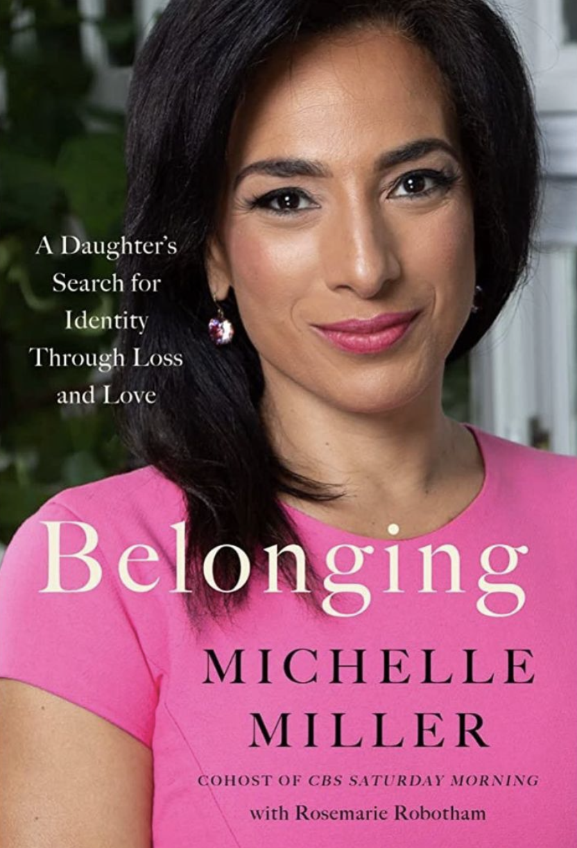 Michelle Miller Releases ‘Belonging: A Daughter’s Search for Identity Through Love and Loss’