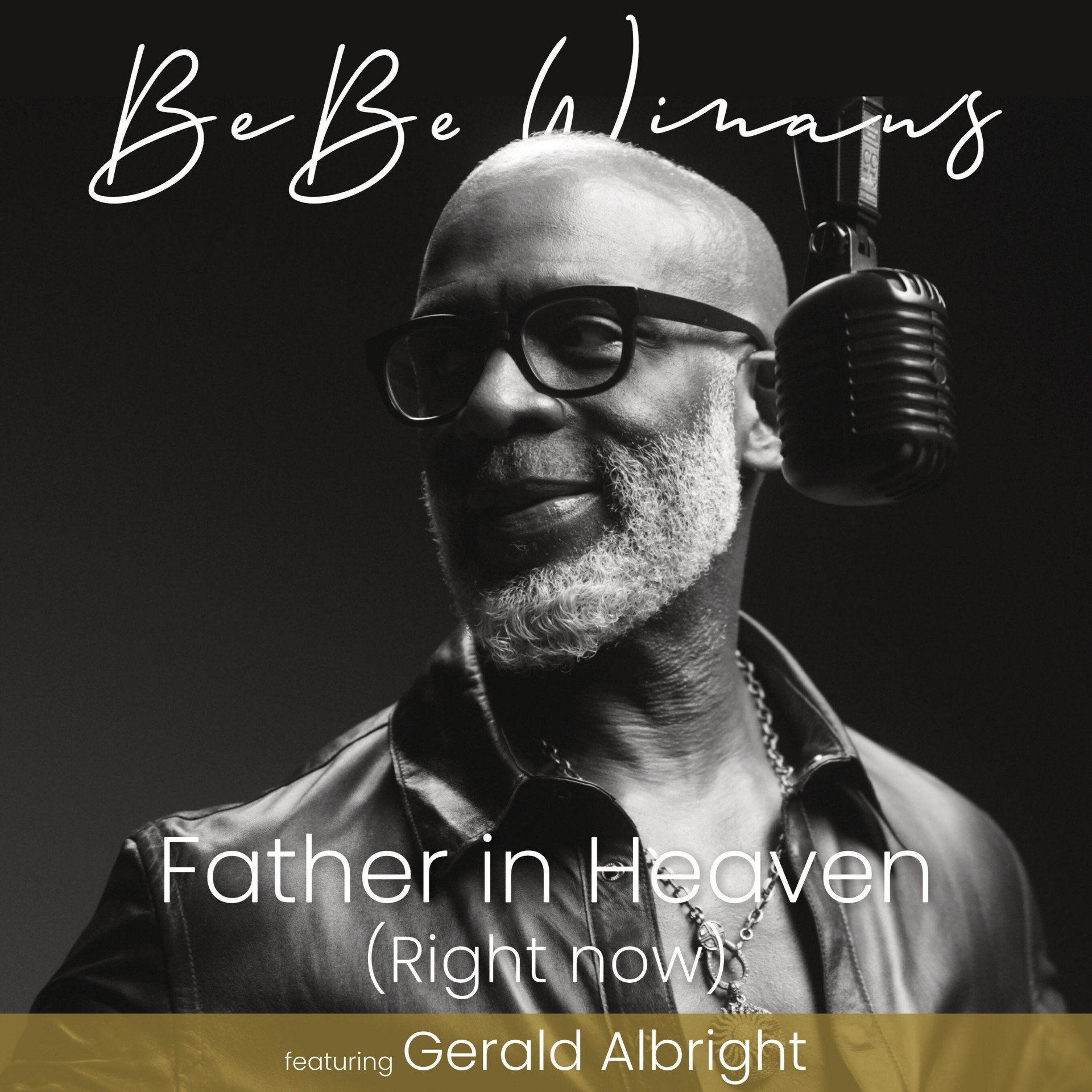 Gospel Legend Bebe Winans Delivers A Celebration Of God’s Bounty In First New Release “Father In Heaven (Right Now)”